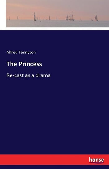 The Princess Tennyson Alfred