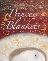 The Princess Blankets Duffy Carol Ann