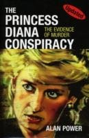 The Princess Diana Conspiracy Power Alan