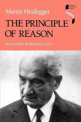 The Principle of Reason Heidegger Martin
