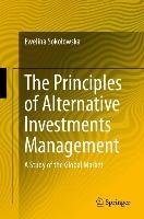 The Principles of Alternative Investments Management Sokolowska Ewelina