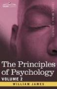 The Principles of Psychology, Vol. 2 James William