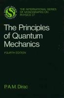 The Principles of Quantum Mechanics Dirac P. A. M.