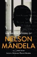 The Prison Letters of Nelson Mandela Mandela Nelson