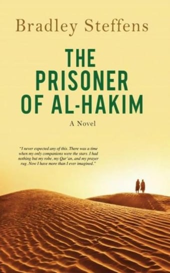 The Prisoner of Al Hakim Steffens Bradley