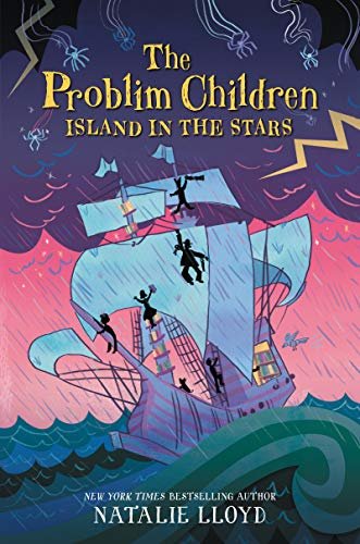 The Problim Children: Island in the Stars Lloyd Natalie