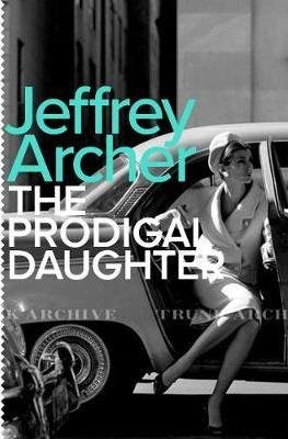 The Prodigal Daughter Jeffrey Archer
