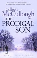 The Prodigal Son McCullough Colleen