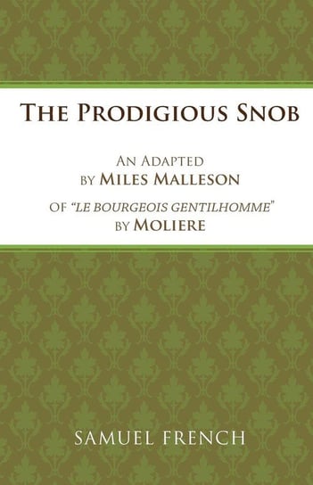 The Prodigious Snob Molière