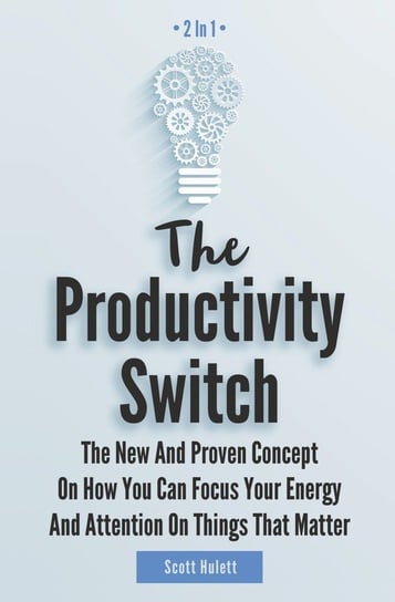 The Productivity Switch 2 In 1 Hulett Scott