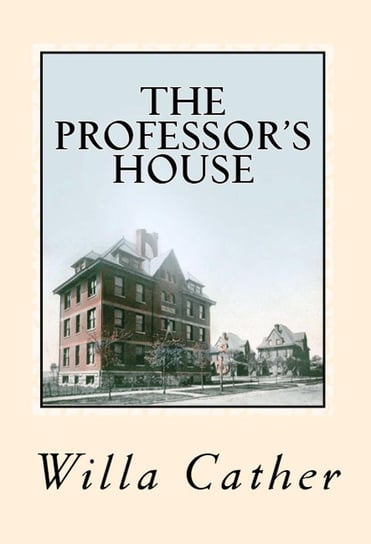 The Professor's House Cather Willa