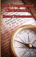 The Program of Christianity Drummond Henry