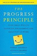 The Progress Principle Amabile Teresa M., Kramer Steven