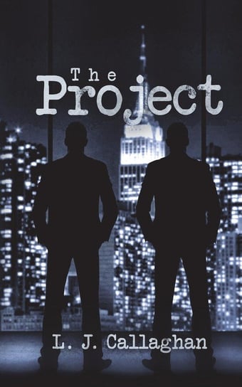 The Project L. J. Callaghan
