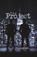The Project Callaghan L. J.