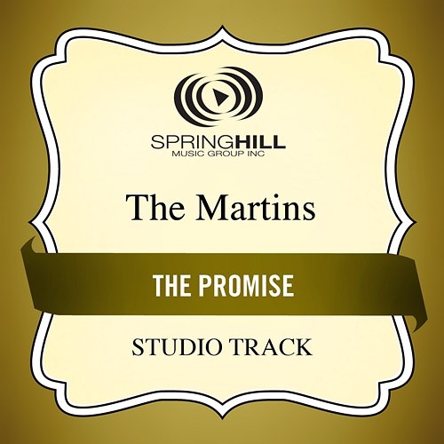 The Promise The Martins