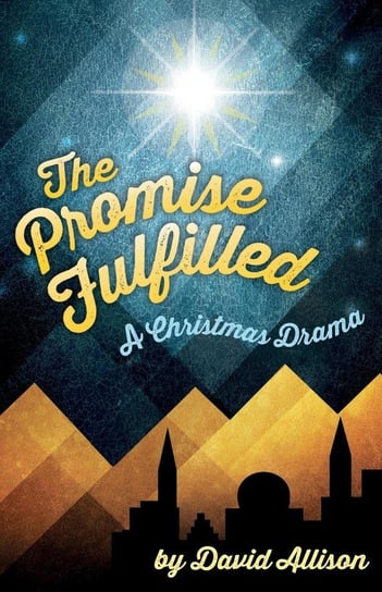 The Promise Fulfilled Allison David M.