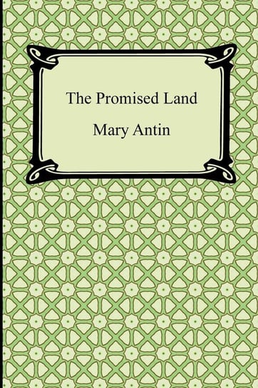 The Promised Land Mary Antin
