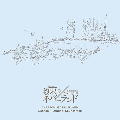 The Promised Neverland Season1 Original Soundtrack Takahiro Obata
