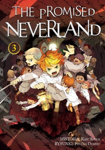 The Promised Neverland. Tom 3 Shirai Kaiu, Demizu Posuka