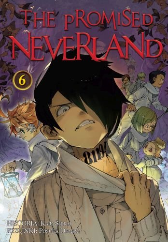 The Promised Neverland. Tom 6 Shirai Kaiu, Demizu Posuka