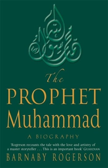 The Prophet Muhammad Rogerson Barnaby
