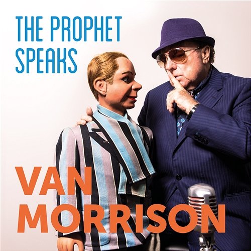 The Prophet Speaks Van Morrison