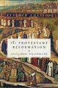 The Protestant Reformation Hillerbrand Hans J.