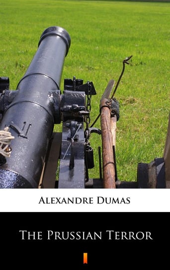 The Prussian Terror Dumas Alexandre