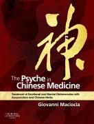 The Psyche in Chinese Medicine Maciocia Giovanni