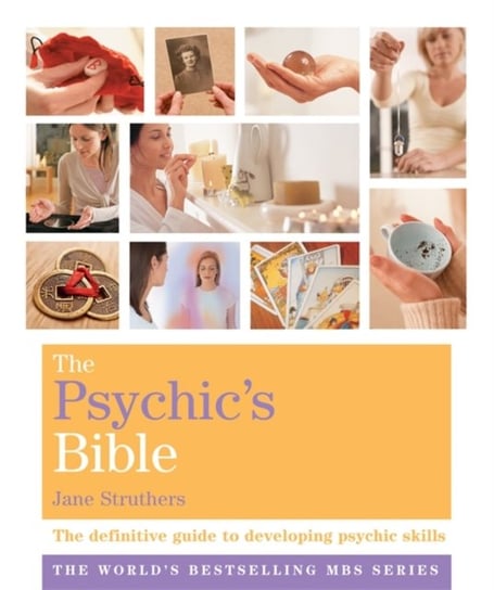 The Psychics Bible: Godsfield Bibles Struthers Jane