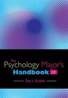 The Psychology Major's Handbook Kuther Tara
