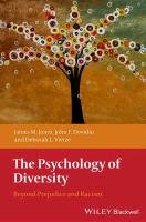 The Psychology of Diversity Jones James M., Dovidio John F., Vietze Deborah L.