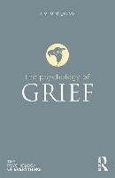 The Psychology of Grief Gross Richard