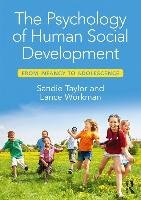The Psychology of Human Social Development Taylor Sandie, Workman Lance