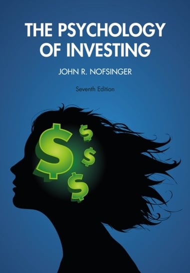 The Psychology of Investing John R. Nofsinger