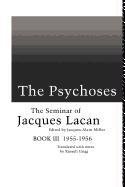 The Psychoses Lacan Jacques