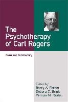 The Psychotherapy of Carl Rogers Barry A. Farber