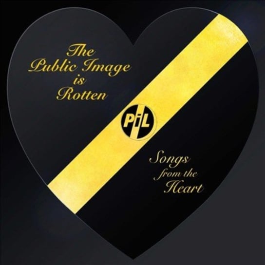 The Public Image Is Rotten (Songs from the Heart) Public Image Ltd