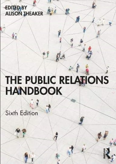 The Public Relations Handbook Opracowanie zbiorowe