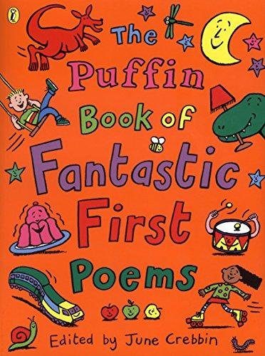 The Puffin Book of Fantastic First Poems Crebbin June