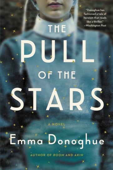 The Pull of the Stars Emma Donoghue