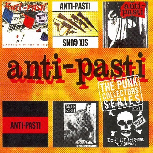 The Punk Singles Collection Anti-Pasti