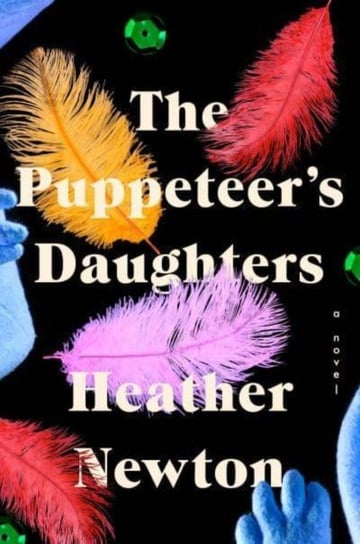 The Puppeteer's Daughters Heather Newton