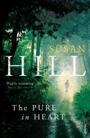 The Pure In Heart Susan Hill