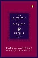 The Purity of Desire Ladinsky Daniel, Barton Nancy Owen