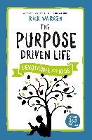 The Purpose Driven Life Devotional for Kids Warren Rick