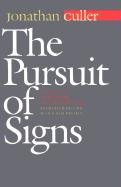 The Pursuit of Signs Culler Jonathan