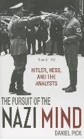 The Pursuit of the Nazi Mind Pick Daniel