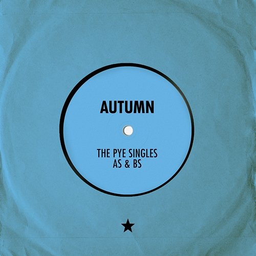 The Pye Singles As & Bs Autumn